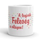 A legjobb feleség a világon egyedi neves bögre színes mozaik mintával