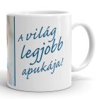 A világ legjobb apukája fényképes egyedi neves bögre