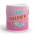 A legjobb tanárnéni a világon egyedi neves bögre rózsaszín színben