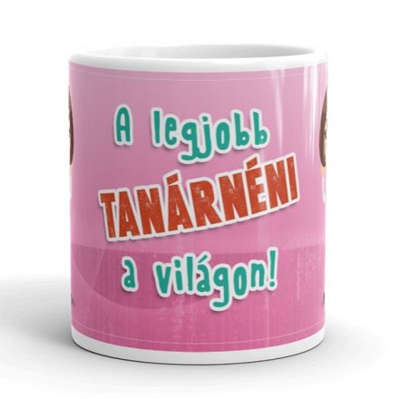 A legjobb tanárnéni a világon egyedi neves bögre rózsaszín színben