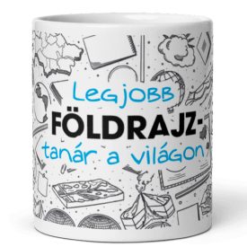 Legjobb földrajz-tanár a világon feliratú kerámia bögre földgömb és kitörő vulkán grafikájával