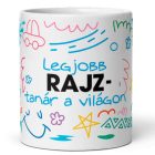 Legjobb rajz-tanár a világon feliratú kerámia bögre színes kézzel rajzolt csillag és virág firkák grafikájával