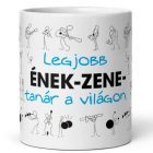 Legjobb ének-zene-tanár a világon feliratú kerámia bögre pálcikaember zenészek és hangszerek grafikájával