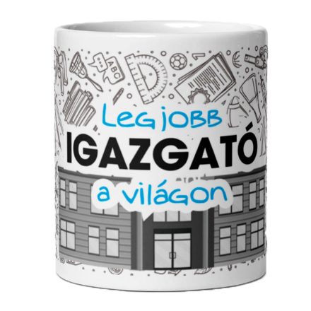 Legjobb igazgató a világon bögre – Ballagási ajándék iskolaigazgatónak