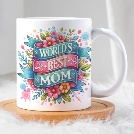 World’s Best Mom bögre – virágos ajándékbögre anyukáknak