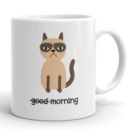 Good morning áthúzott feliratú fehér kerámia bögre egy morcos tekintetű barna sziámi macska rajzolt grafikájával.